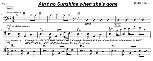 Ain't no Sunshine when she's gone partitura bajo